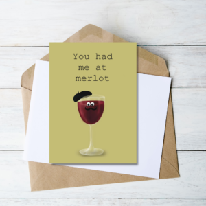 You had me at merlot