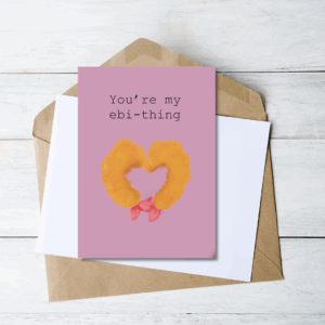 You're my ebi-thing