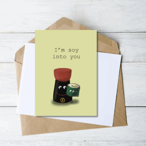 I'm soy into you